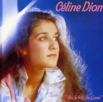 CD Céline Dion: Du Soleil Au Cœur