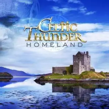 CD Celtic Thunder: Homeland