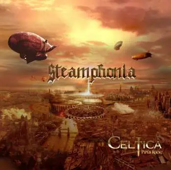 CD Celtica - Pipes Rock!: Steamphonia DIGI
