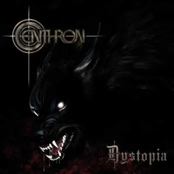 CD Centhron: Dystopia