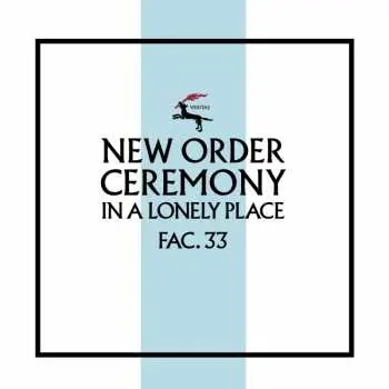 LP New Order: Ceremony