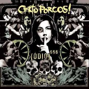 CD Certo Porcos: [Ódio]666