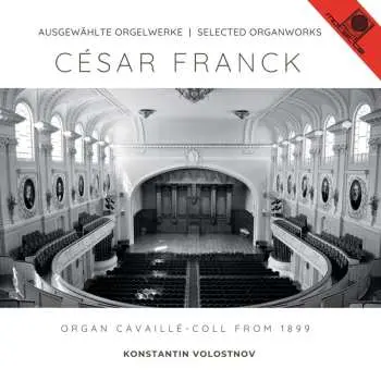 CD César Franck: Orgelwerke