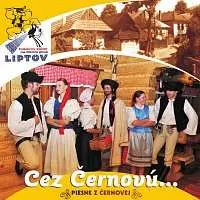 CD Folklórny Súbor Liptov: Cez Černovú ...