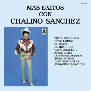 LP Chalino Sánchez: Mas Exitos Con