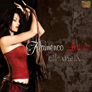 CD Chanela: Flamenco Latino