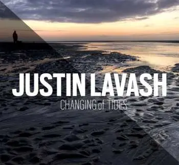 CD Justin Lavash: Changing of Tides