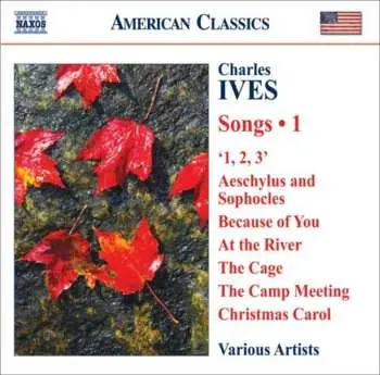 CD Charles Ives: Songs • 1
