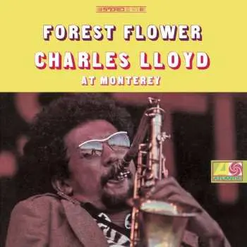 LP Charles Lloyd: Forest Flower