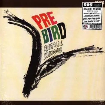 LP Charles Mingus: Pre Bird CLR | LTD