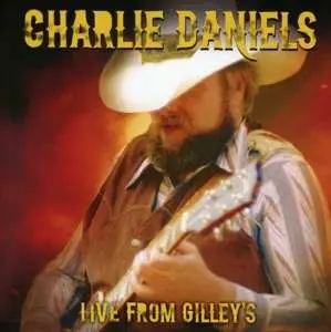 CD Charlie Daniels: Live From Gilley's