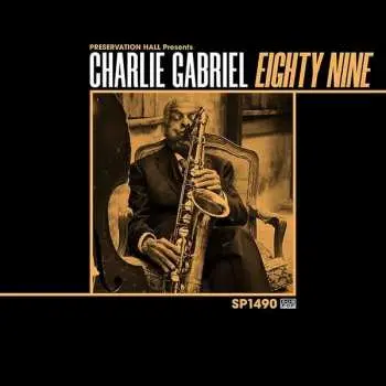 LP Charlie Gabriel: Eighty Nine CLR | LTD