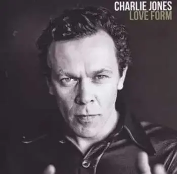 CD Charlie Jones: Love Form