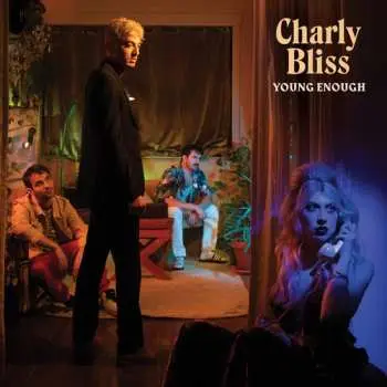 CD Charly Bliss: Young Enough