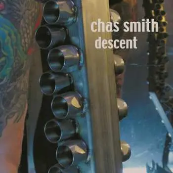 CD Chas Smith: Descent