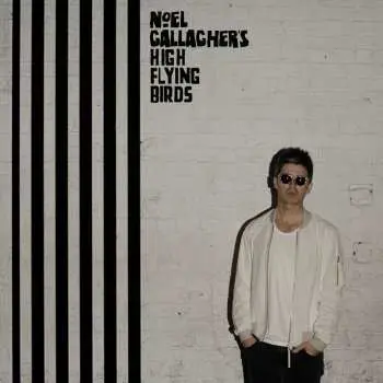CD Noel Gallagher's High Flying Birds: Chasing Yesterday