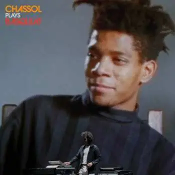 LP Chassol: Chassol Plays Basquiat