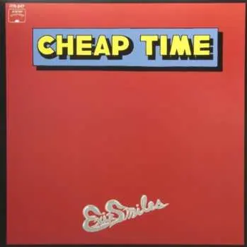 LP Cheap Time: Exit Smiles