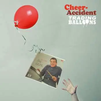 CD Cheer-Accident: Trading Balloons (Remastered)