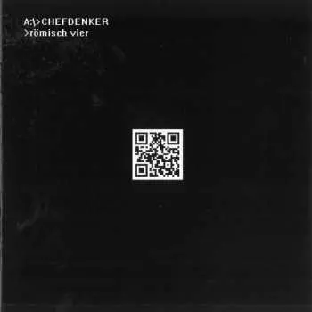 CD Chefdenker: Römisch Vier