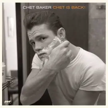 LP Chet Baker: Chet Is Back! (180g)
