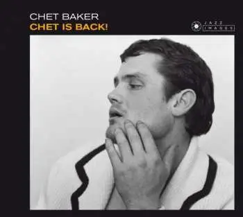 CD Chet Baker Sextet: Chet Is Back!
