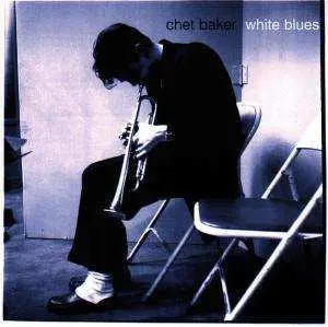 CD Chet Baker: White Blues