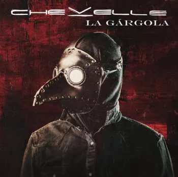 CD Chevelle: La Gárgola