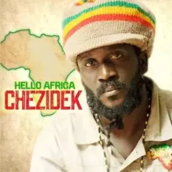 LP Chezidek: Hello Africa