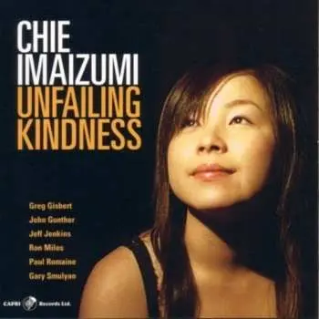 CD Chie Imaizumi: Unfailing Kindness