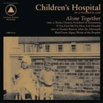 LP Children's Hospital: Alone Together