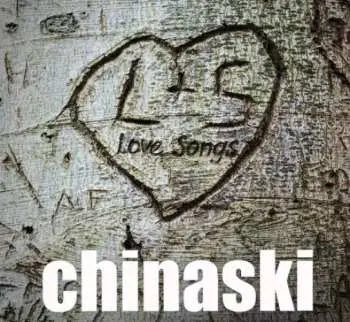 CD Chinaski: Love Songs
