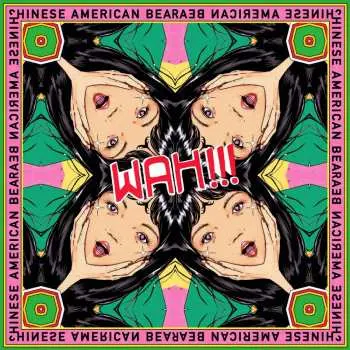 LP Chinese American Bear: WAH!!!
