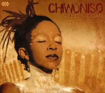 CD Chiwoniso Maraire: Rebel Woman