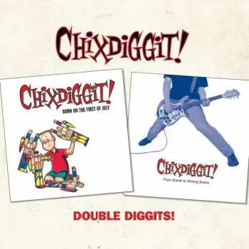 CD Chixdiggit: Double Diggits!