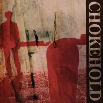 LP Chokehold: Chokehold LTD | CLR