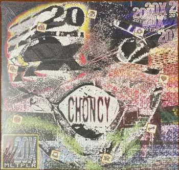 LP Choncy: 20X Multiplier