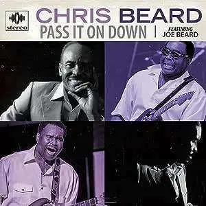 CD Chris Beard: Pass It On Down