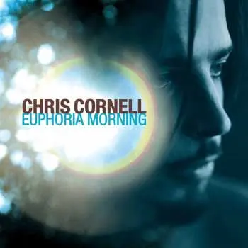 Chris Cornell: Euphoria Morning - LP - Chris Cornell