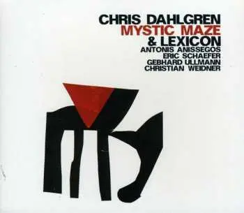 CD Chris Dahlgren: Mystic Maze