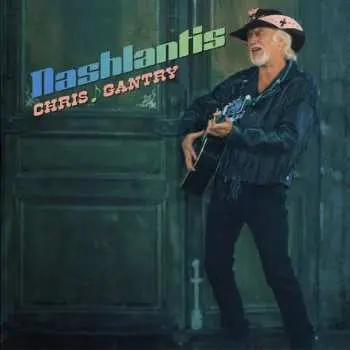 LP Chris Gantry: Nashlantis