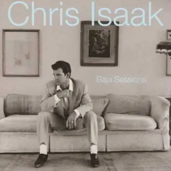 CD Chris Isaak: Baja Sessions