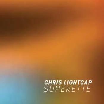 CD Chris Lightcap: Superette
