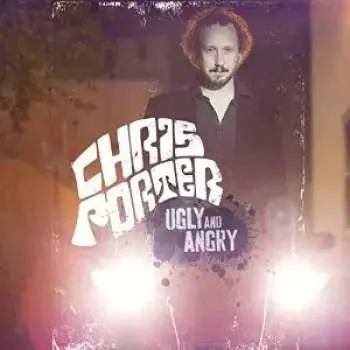 LP Chris Porter: Ugly & Angry CLR