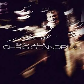 CD Chris Standring: Real Life