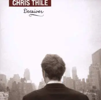 CD Chris Thile: Deceiver
