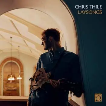CD Chris Thile: Laysongs