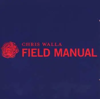 CD Chris Walla: Field Manual