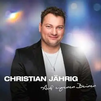 CD Christian Jährig: Auf Eigenen Beinen
