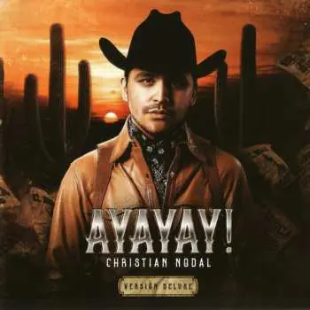 CD Christian Nodal: Ayayay! DLX